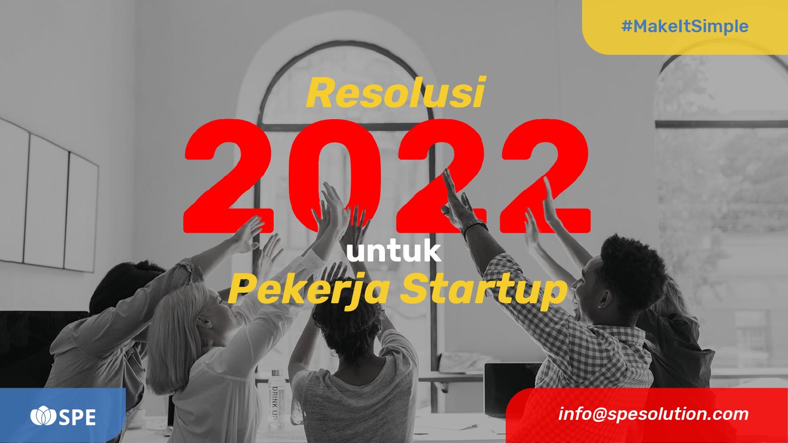 5 Resolusi Kerja yang Penting untuk Pekerja Startup di 2022