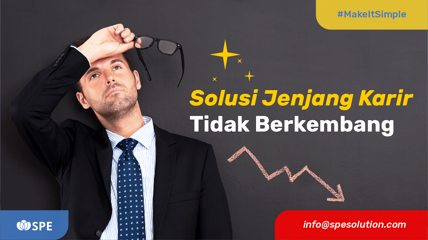 5 Solusi untuk Jenjang Karir yang Tidak Berkembang