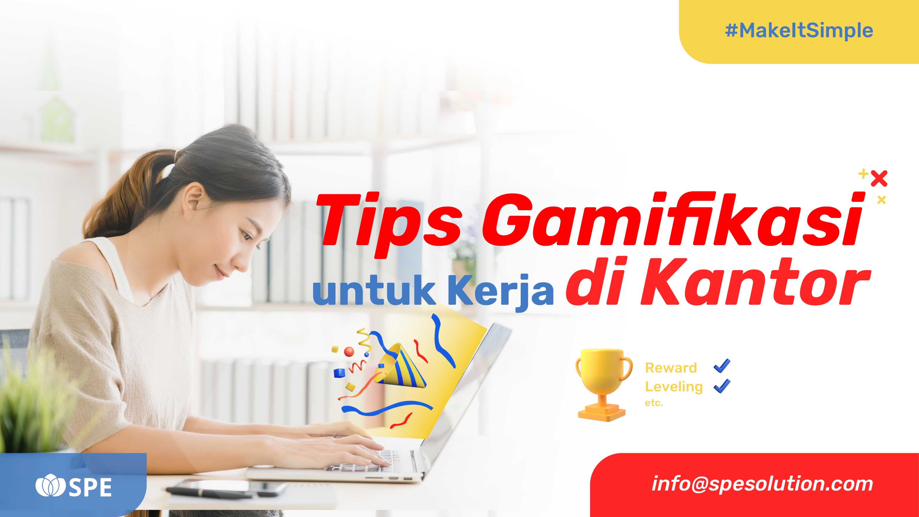 5 Tips Gamifikasi untuk Meningkatkan Produktivitas dan Motivasi Kerja di Kantor