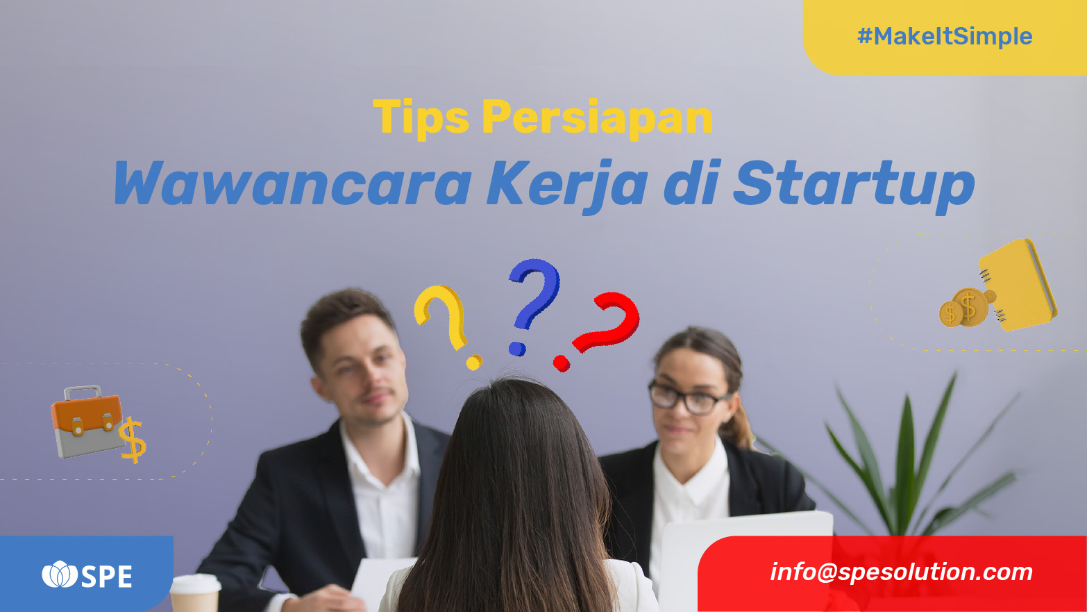 7 Tips Persiapan Wawancara Kerja di Startup untuk Milenial dan Gen Z