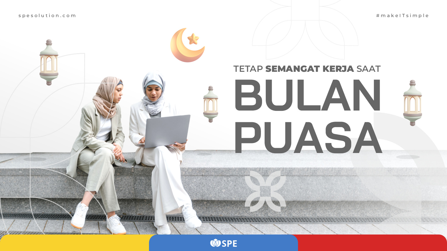 7 Tips Tetap Semangat Kerja Saat Puasa Ramadan