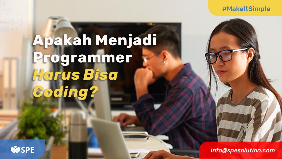 Apakah Menjadi Programmer Harus Bisa Coding?