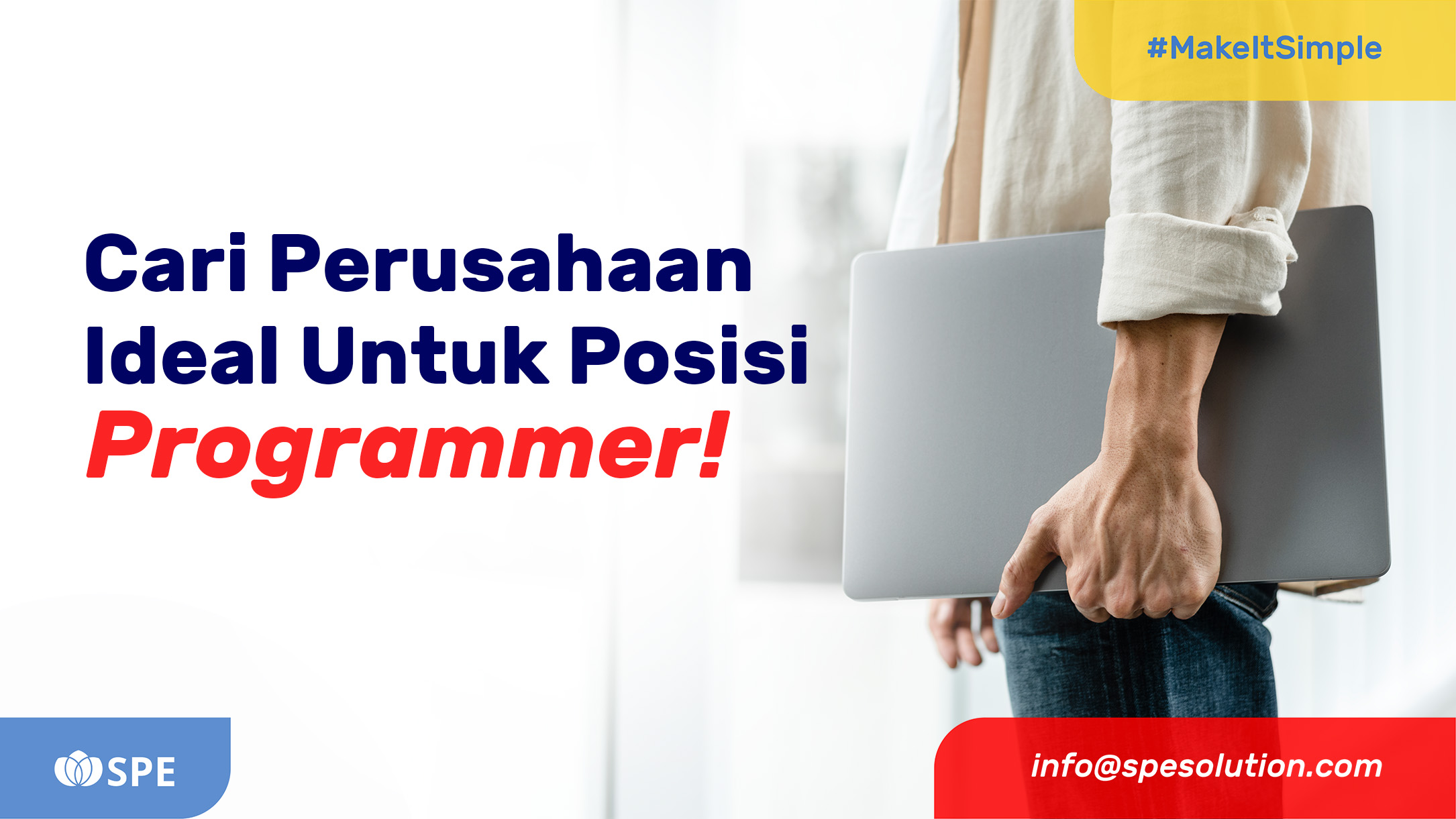 Cari Perusahaan Ideal Untuk Posisi Programmer!