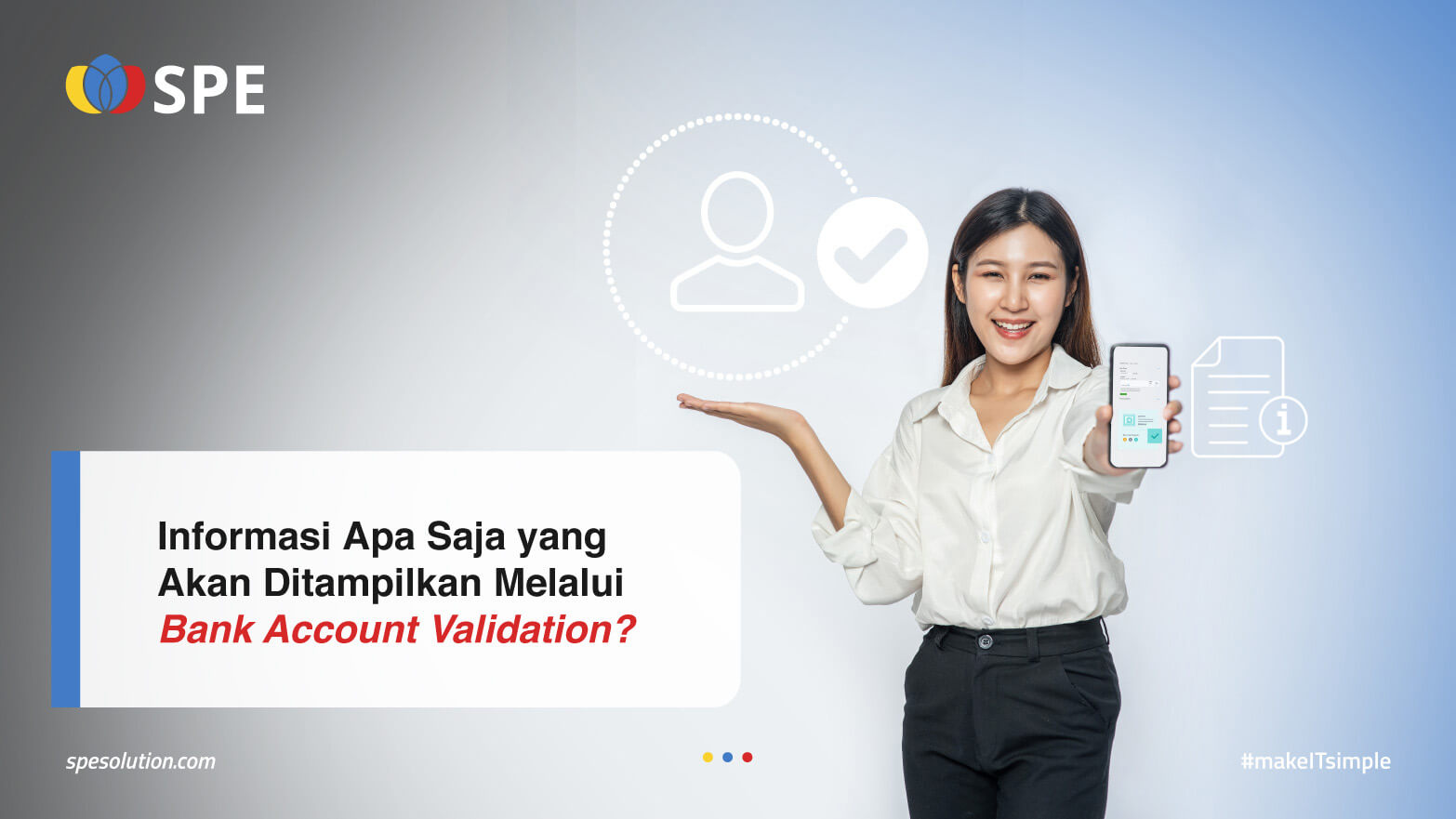 Informasi Apa Saja yang Akan Ditampilkan Melalui Bank Account Validation?