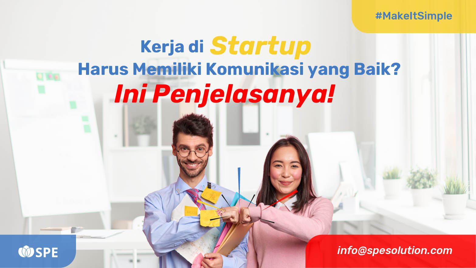 Kerja Di Startup Harus Memiliki Komunikasi yang Baik? Ini Penjelasannya!