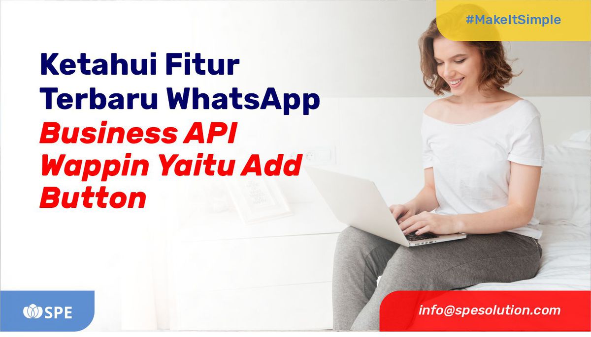 Ketahui Fitur Terbaru WhatsApp Business API Wappin Yaitu Add Button