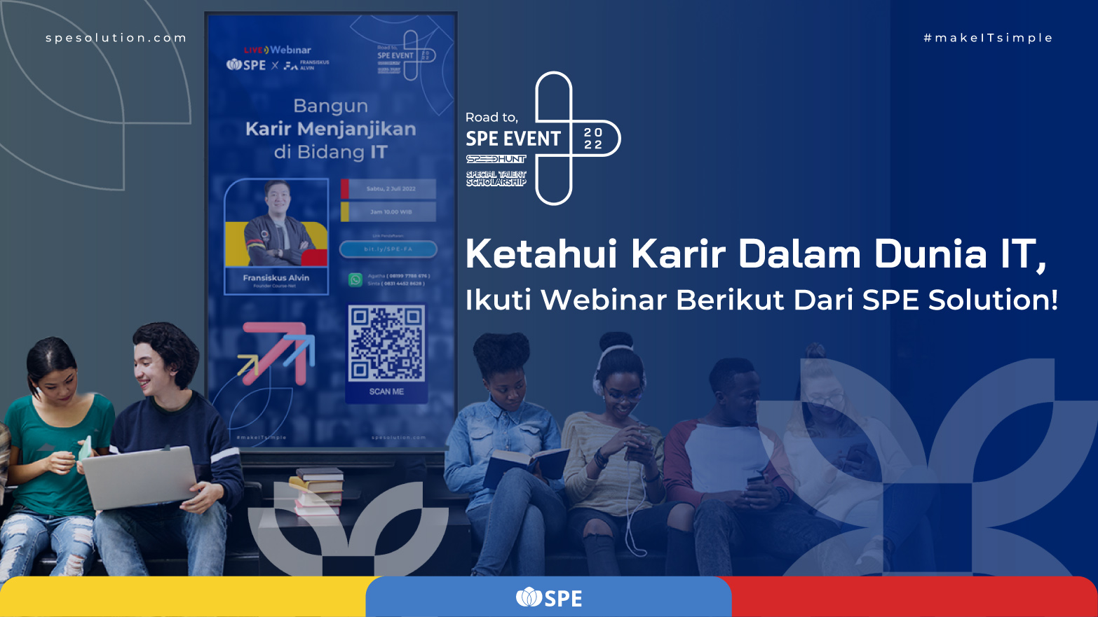 Ketahui Karir Dalam Dunia IT, Ikuti Webinar Berikut Dari SPE Solution!