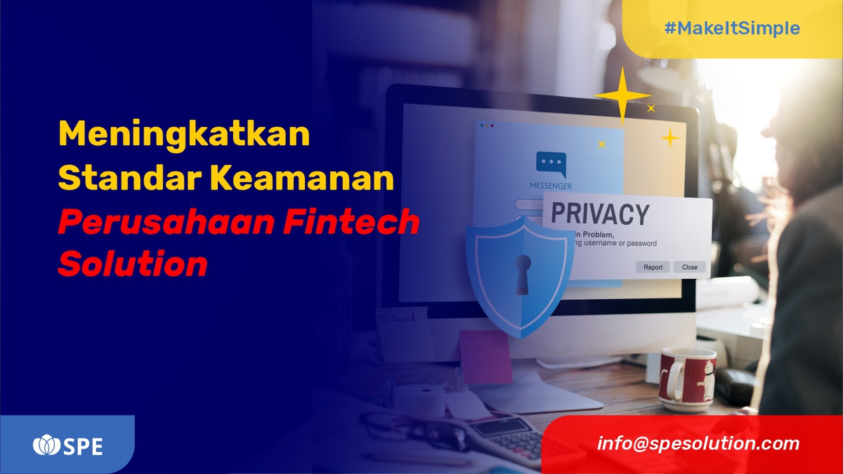 Meningkatkan Standar Keamanan Perusahaan Fintech Solution