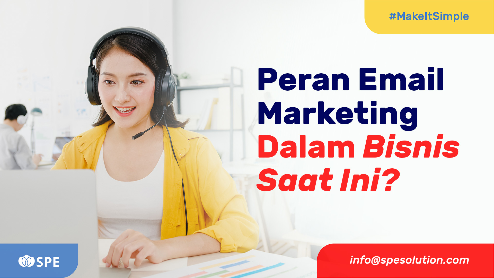 Peran Email Marketing Dalam Bisnis Saat Ini?