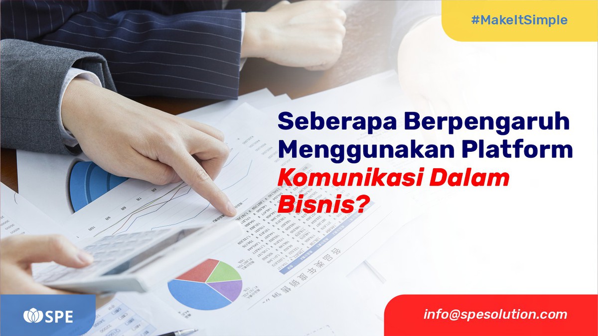 Seberapa Berpengaruh Menggunakan Platform Komunikasi Dalam Bisnis?