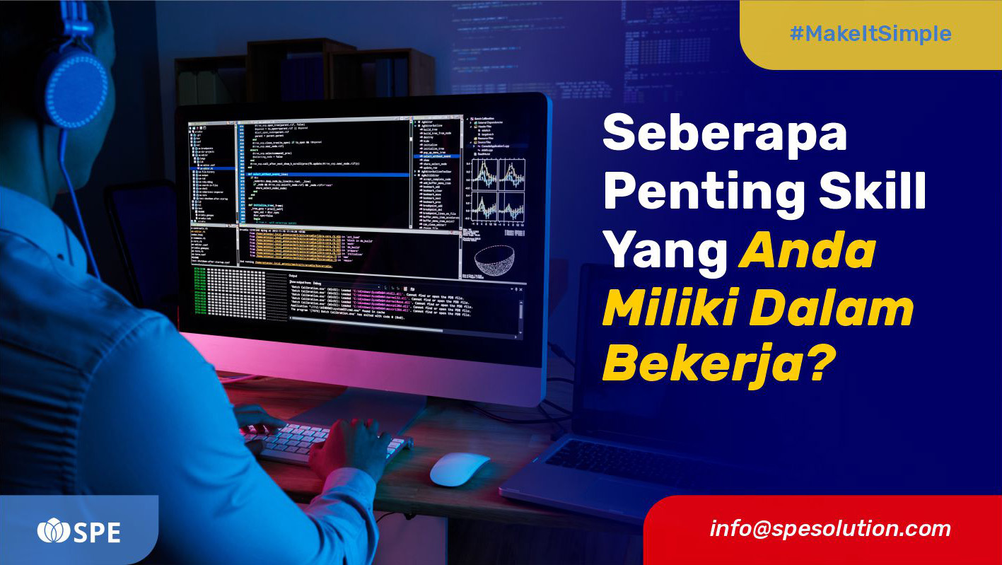 Seberapa Penting Skill Yang Anda Miliki Dalam Bekerja?