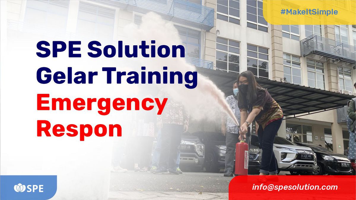 SPE Solution Gelar Training Emergency Response