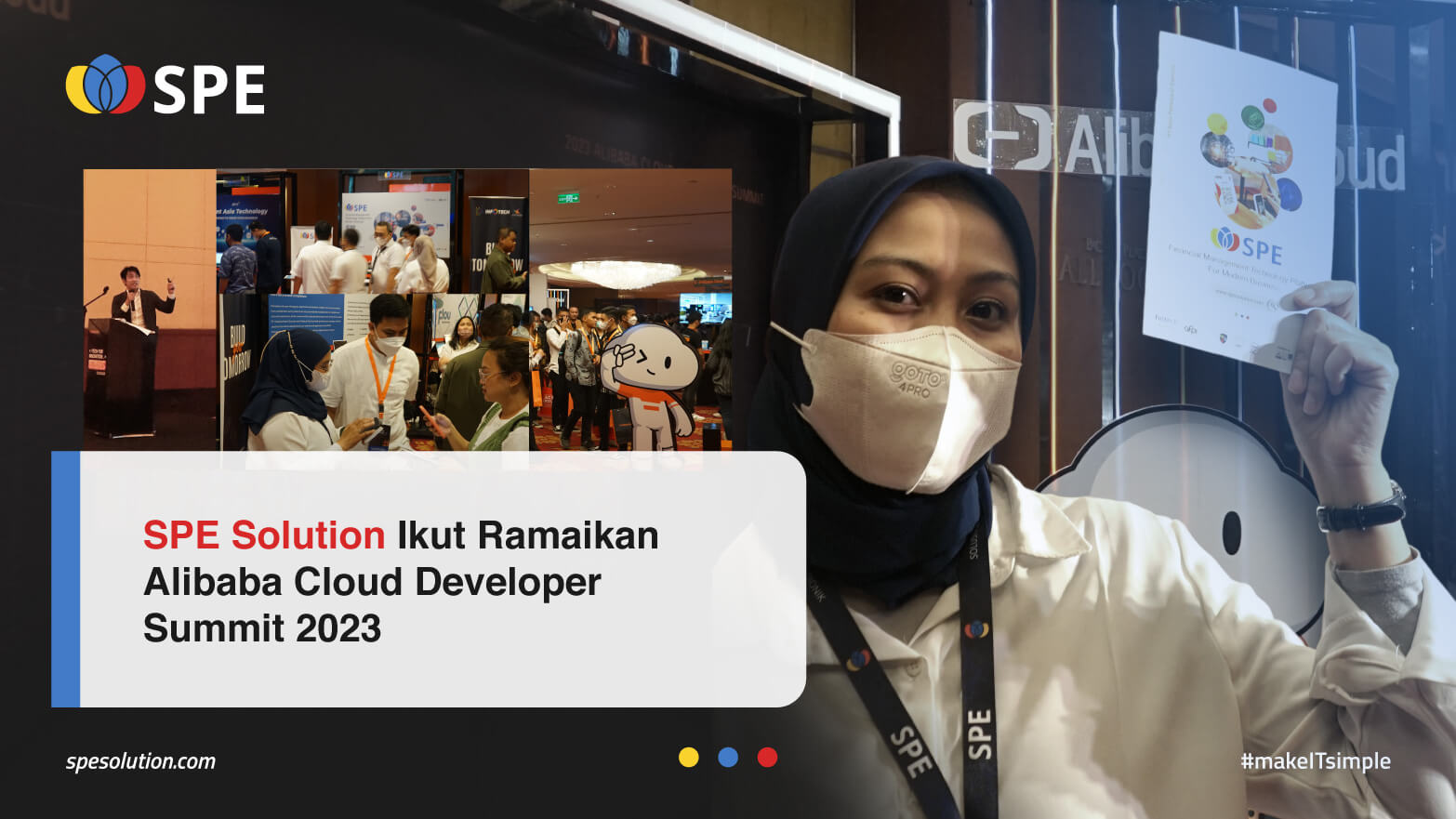 SPE Solution Ikut Ramaikan Alibaba Cloud Developer Summit 2023