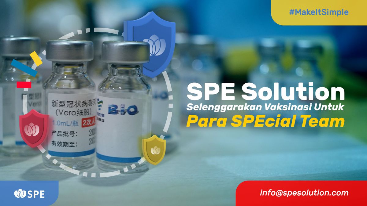 SPE Solution Selenggarakan Vaksinasi Untuk Para SPEcialteam